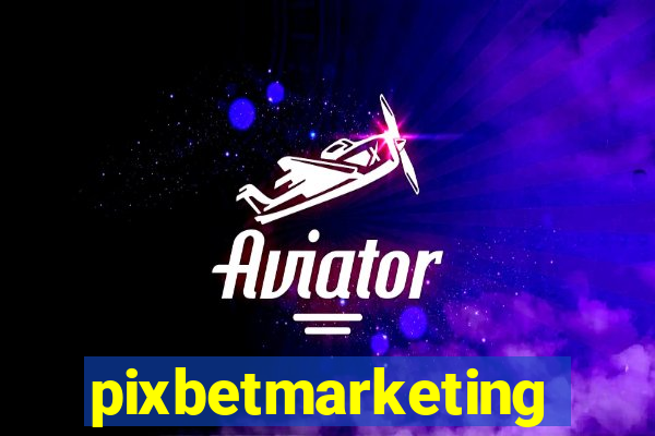 pixbetmarketing