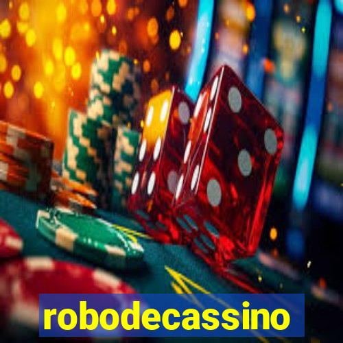 robodecassino