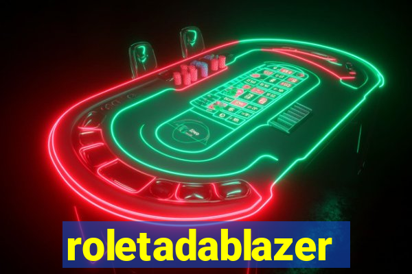 roletadablazer