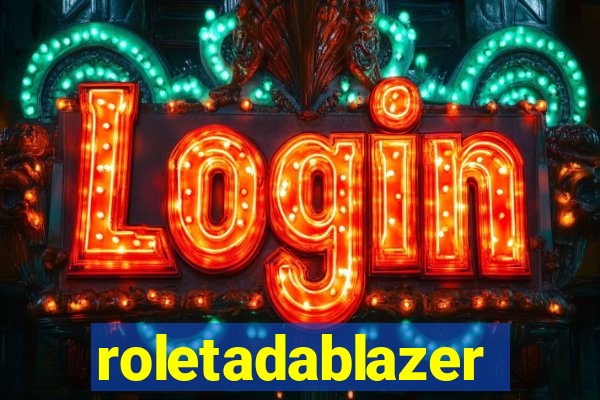 roletadablazer