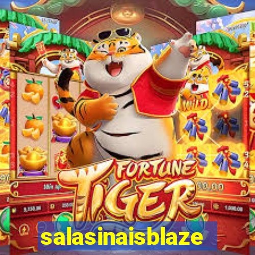 salasinaisblaze