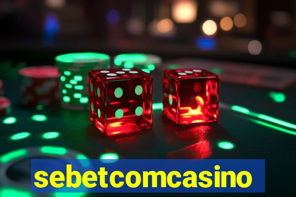 sebetcomcasino