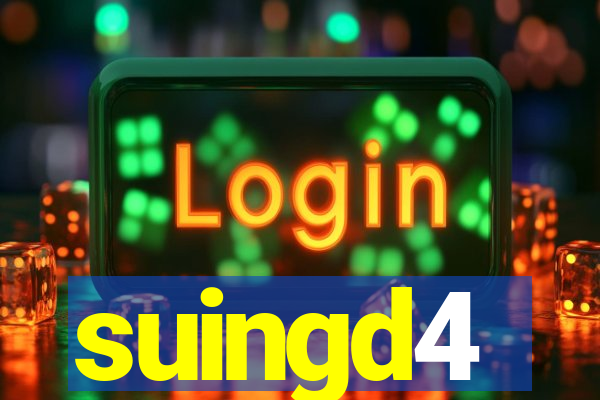 suingd4