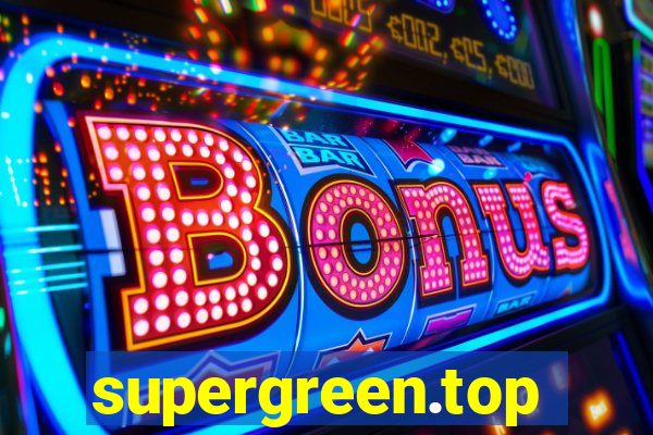 supergreen.top