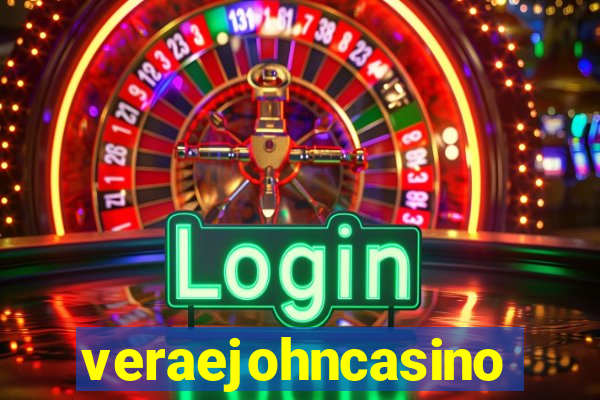 veraejohncasino