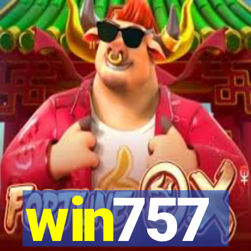 win757