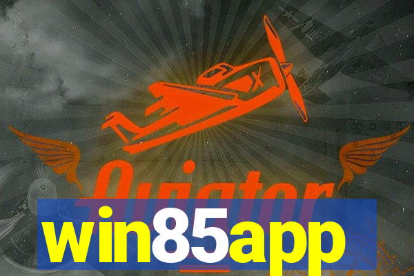 win85app